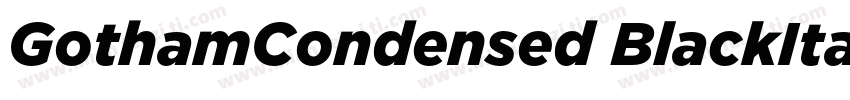 GothamCondensed BlackItalic字体转换